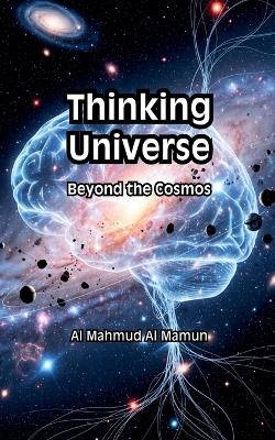 Thinking Universe - Al Mahmud Al Mamun