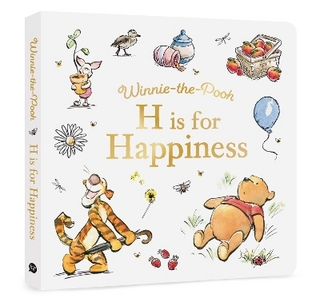 Winnie-the-Pooh: H is for Happiness
