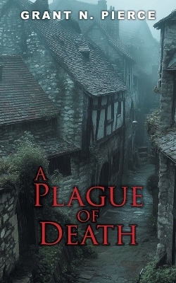 A Plague of Death
