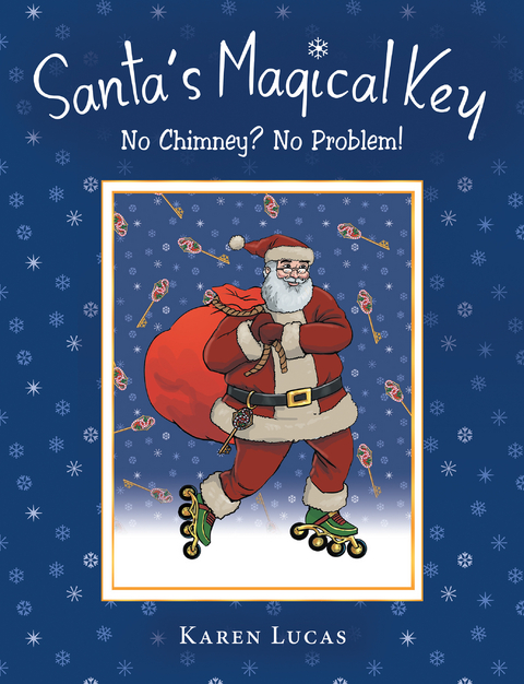 Santa&rsquo;s Magical Key - Karen Lucas