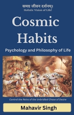 Cosmic Habits - Mahavir Singh