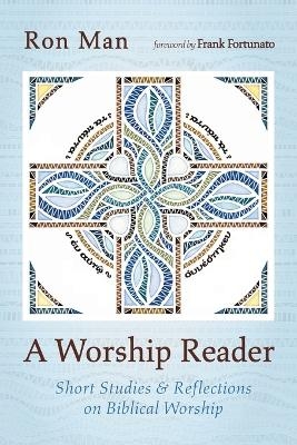 A Worship Reader - Ron Man