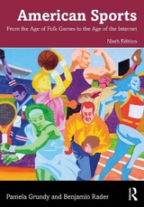 American Sports - Grundy, Pamela; Rader, Benjamin