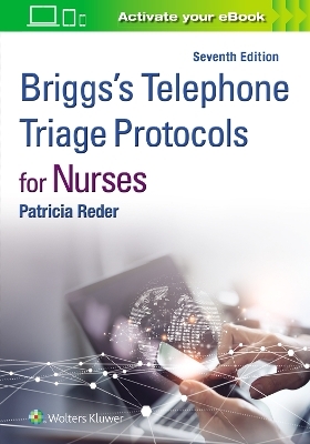 Briggs' Telephone Triage Protocols for Nurses