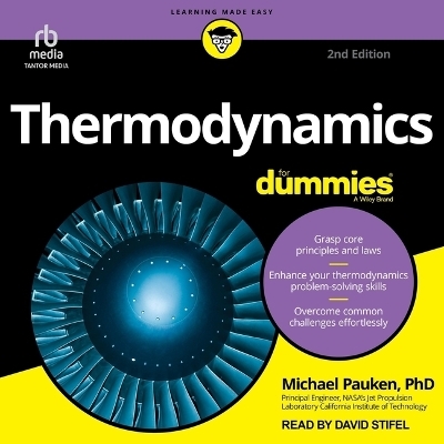 Thermodynamics for Dummies, 2nd Edition - Michael Pauken