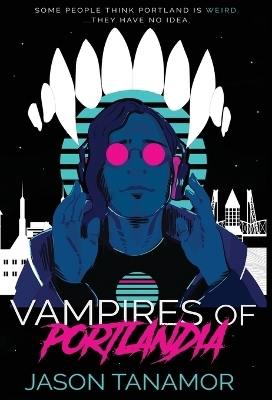 Vampires of Portlandia