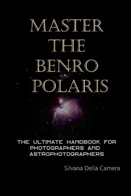 Master the Benro Polaris