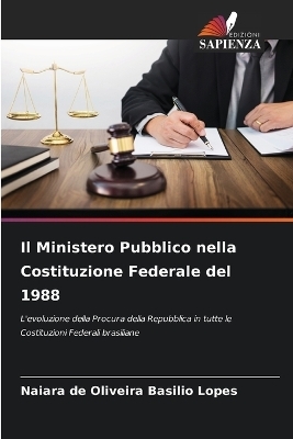Il Ministero Pubblico nella Costituzione Federale del 1988