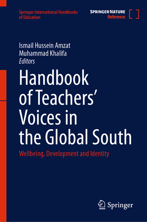 Handbook of Teachers&rsquo; Voices in the Global South - 