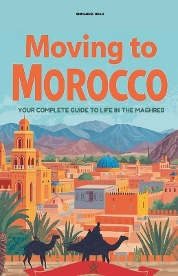 Moving to Morocco