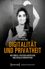 Digitalität und Privatheit - 