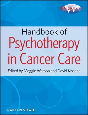 Handbook of Psychotherapy in Cancer Care - M Watson