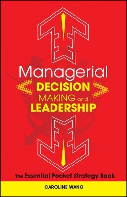 Canagerial Decision Making And Leadership – The Essential Pocket Strategy Book