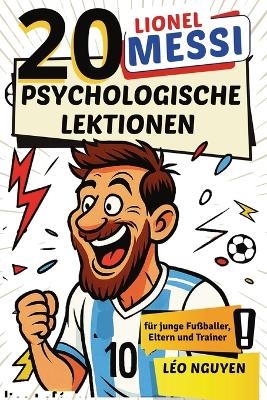 Lionel Messi - L&eacute;o Nguyen