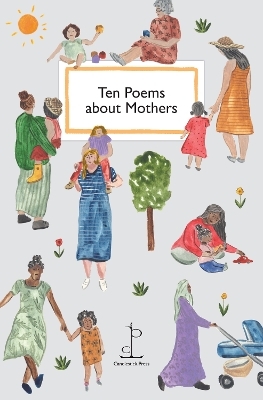 Ten Poems about Mothers - 