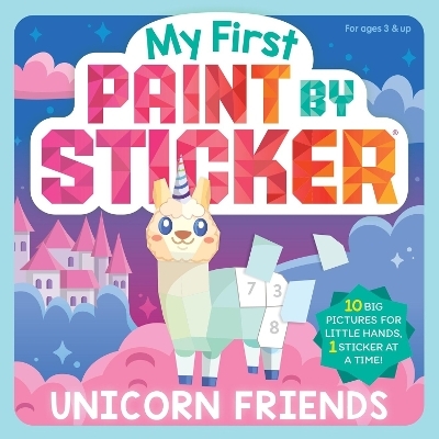My First Paint by Sticker: Unicorn Friends - Workman Publishing