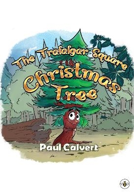 The Trafalgar Square Christmas Tree - Paul Calvert