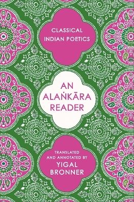An Alaṅkāra Reader