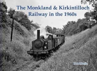 The Monkland & Kirkintilloch Railway in the 1960s