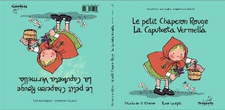 La Caputxeta Vermella  / Le Petit Chaperon Rouge