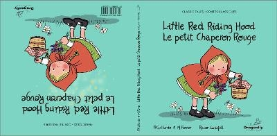 Little Red Riding Hood / Le Petit Chaperon Rouge - Pedro Gallardo