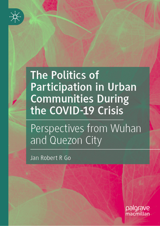 The Politics of Participation in Urban Communities during the COVID-19 Crisis