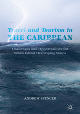 Travel and Tourism in the Caribbean - Andrew Spencer