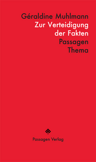 Zur Verteidigung der Fakten