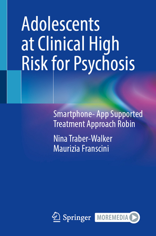 Adolescents at Clinical High Risk for Psychosis
