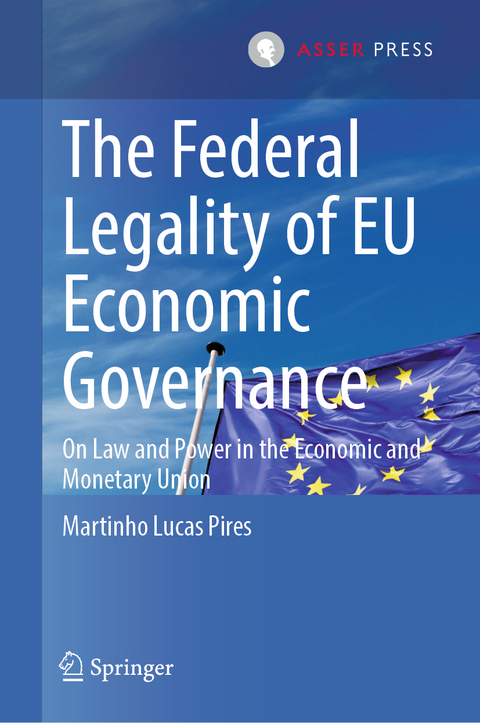 The Federal Legality of EU Economic Governance - Martinho Lucas Pires