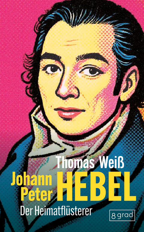 Johann Peter Hebel - Thomas Wei&szlig;