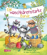 Die waschbärenstarke Bande - Christian Dreller, Stéffie Becker