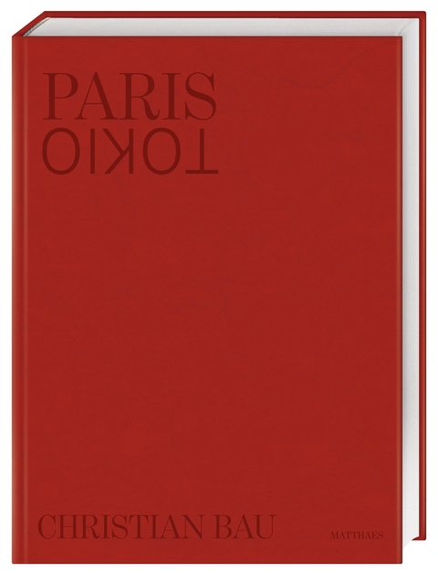 Paris - Tokio - Christian Bau