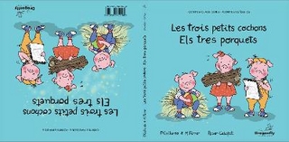 Les Trois Petits Cochons / Els tres porquets