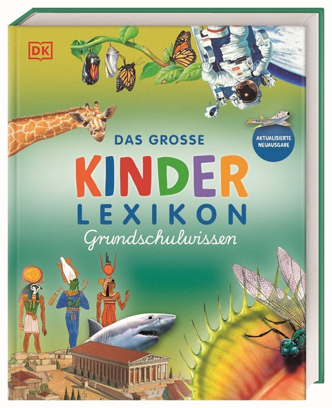 Das große Kinderlexikon Grundschulwissen - Philip Steele, Barbara Taylor, Deborah Chancellor