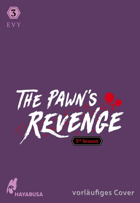 The Pawn's Revenge &ndash; 3rd Season 3 -  Evy
