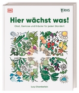 Hier wächst was! - Lucy Chamberlain