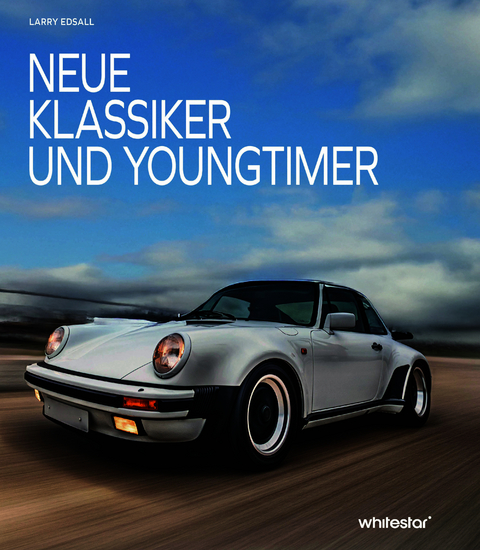 Neue Klassiker und Youngtimer - Larry Edsall