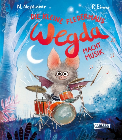 Die kleine Fledermaus Wegda: Wegda macht Musik - Nanna Ne&szlig;h&ouml;ver, Petra Eimer