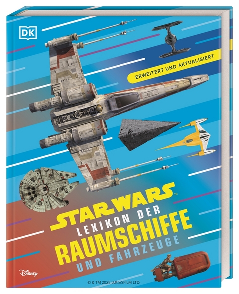 Star Wars Lexikon der Raumschiffe und Fahrzeuge - Brandon Wainerdi