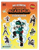My Hero Academia Das ultimative Stickerlexikon