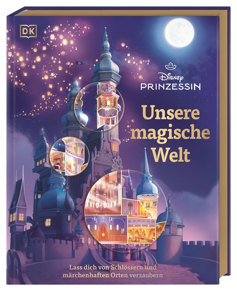 Disney Prinzessin: Unsere magische Welt - Laura Gilbert