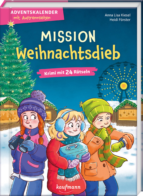 Mission Weihnachtsdieb - Anna Lisa Kiesel
