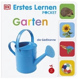 Erstes Lernen Pocket. Garten - DK Erstes Lernen