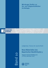 Neue Materialien des Bayerischen Neolithikums 5 - 