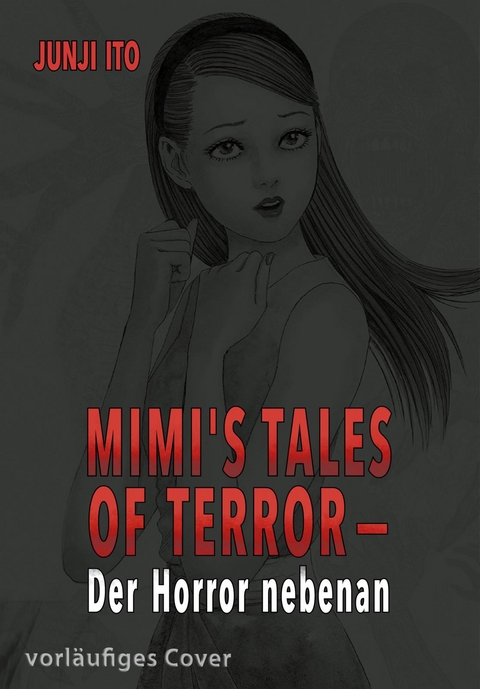 Mimi&rsquo;s Tales of Terror - Junji Ito