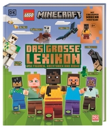 LEGO&reg; Minecraft&reg; Das gro&szlig;e Lexikon der Figuren, Kreaturen und Biome - Elizabeth Dowsett, Craig Jelley