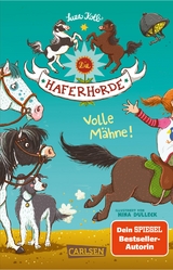 Die Haferhorde 2: Volle M&auml;hne! - Suza Kolb