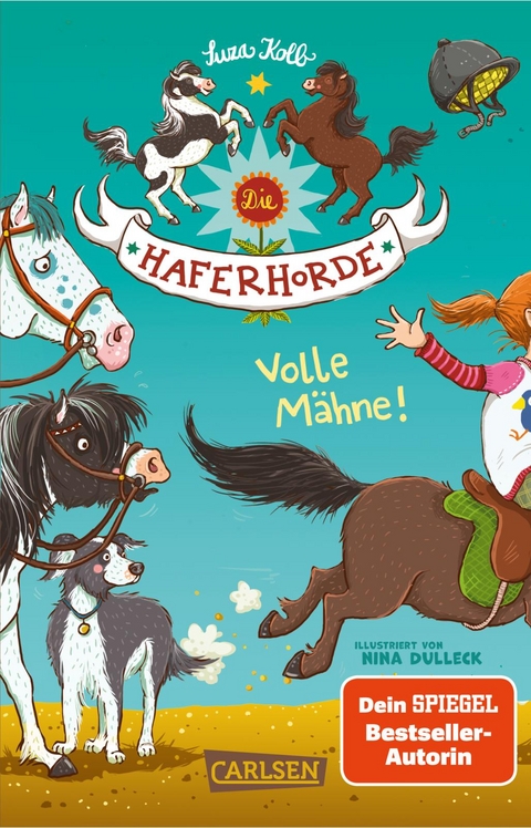 Die Haferhorde 2: Volle M&auml;hne! - Suza Kolb