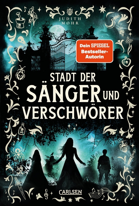 Stadt der S&auml;nger und Verschw&ouml;rer (Stadt der Magier 2) - Judith Mohr